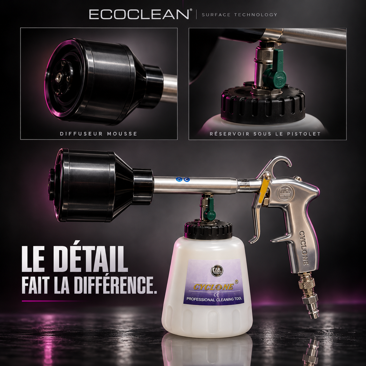 EcoClean® Cyclone foam — 05_DETAILS — création 20261015