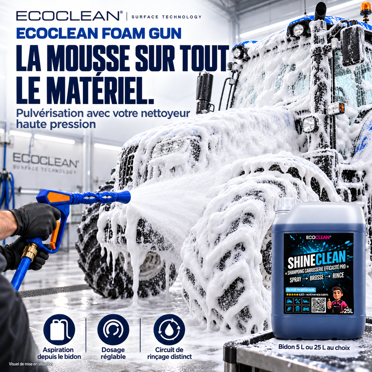 EcoClean Foam Gun avec ShineClean 25 L — mise en situation illustrative sur tracteur, kit vendu séparément
